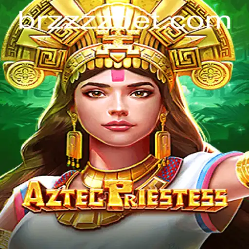 Explore the Thrilling World of AztecPriestess with ZZZZbet