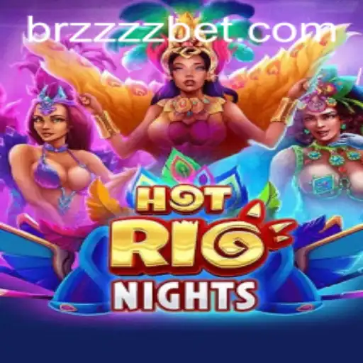 Exploring HotRioNights: A Vibrant Casino Game Experience with ZZZZbet